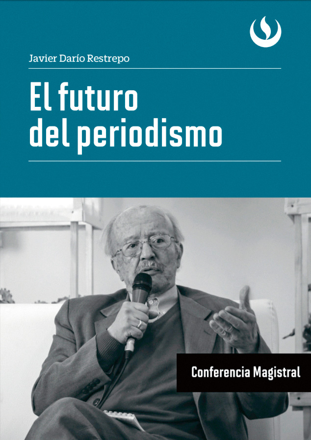 Producto de esta jornada, la UPC publicó a fines del año 2017 el libro El futuro del periodismo, de Javier Darío Restrepo.
